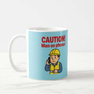 "FÖRSIKTIGHET!" Mobil man!" mugg! Kaffemugg