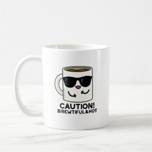 Försiktighet och Hett - lustigt kaffe Pun Kaffemugg