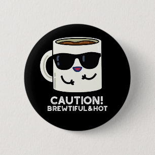 Försiktighet och Hett vid Mörk BG för kaffe och Knapp