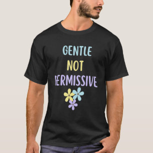 Försiktigt, inte tillåtet, vänlig förälder 2 t shirt