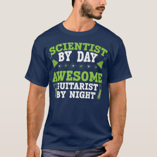 Forskare vid Fantastisk-garnitarist dag efter natt T Shirt