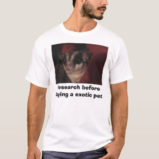 Forskning för köpande ett exotiskt husdjur t-shirt