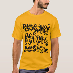 Forskning före design t shirt