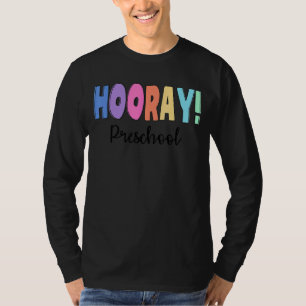 Förskola för lärare första dagen i skolan t shirt