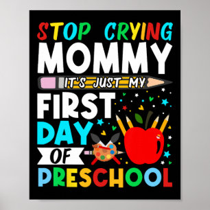 Förskola Sluta Gråta Mamma Bara Min Första Dag På Poster