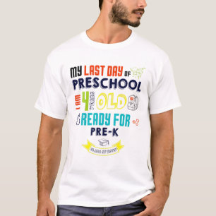 Förskoledagen är 4 år gammalt Redo PRE-K T Shirt