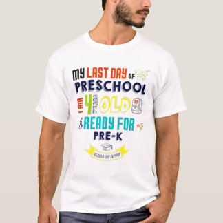 Förskoledagen är 4 år gammalt Redo PRE-K T Shirt