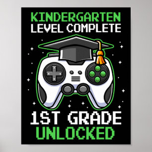 Förskoleklass Examen 1:a Klass Upplåst Gamer B Poster