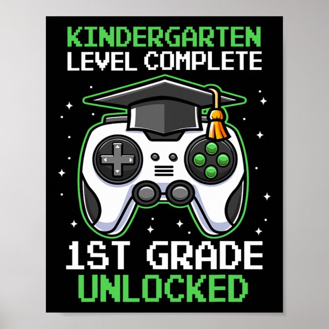 Förskoleklass Examen 1:a Klass Upplåst Gamer B Poster (Framsidan)