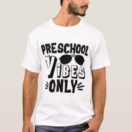 Förskolevibbar Endast  T Shirt