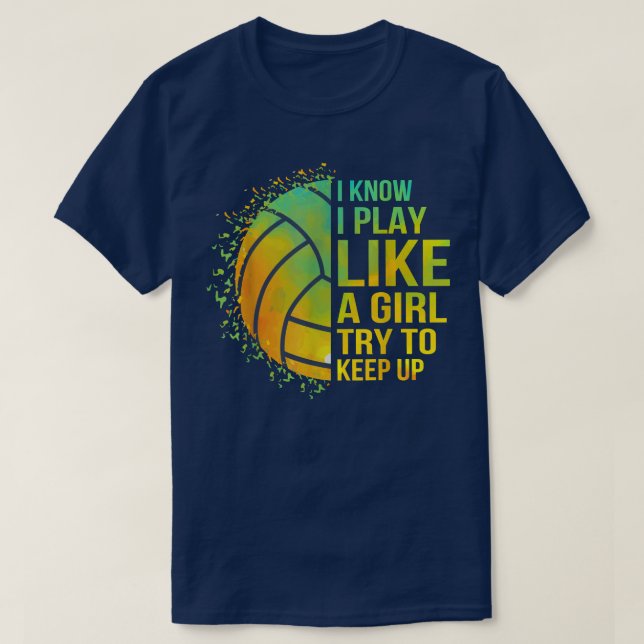 Försök att Behålla upp Volleyball Cute-slöjan. T Shirt (Design framsida)