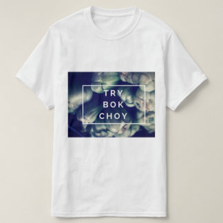 Försök Bok Choy T-shirt