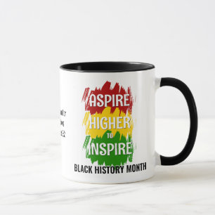 FÖRSÖK HÖGRE ATT INSPIRE Black History Månad Mugg