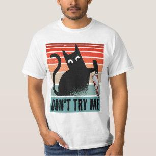 Försök inte med mig, Moody Cat med kniv Inbjudan T Shirt