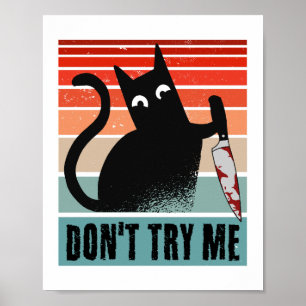 Försök inte med mig, Moody Cat med knivar-inbjudan Poster