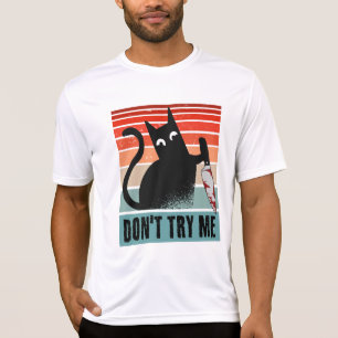 Försök inte med mig, Moody Cat med knivar-inbjudan T Shirt