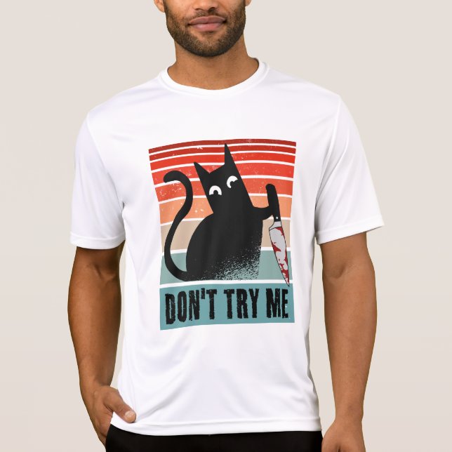Försök inte med mig, Moody Cat med knivar-inbjudan T Shirt (Framsida)