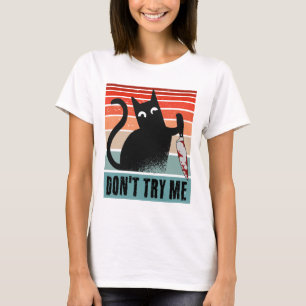 Försök inte med mig, Moody Cat med knivar-inbjudan T Shirt