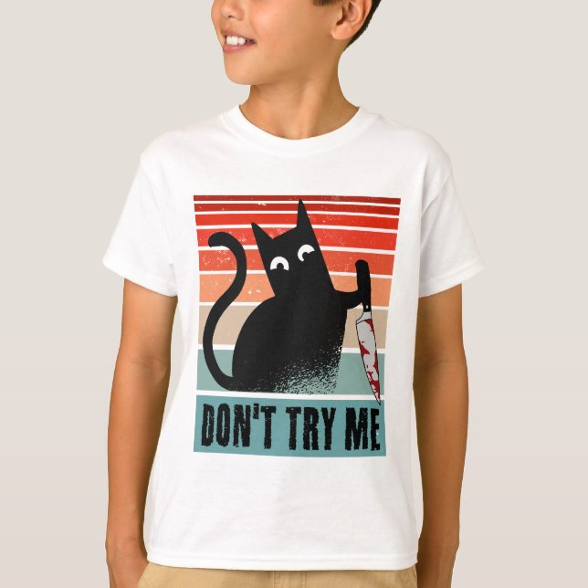 Försök inte med mig, Moody Cat med knivar-inbjudan T Shirt (Framsida)