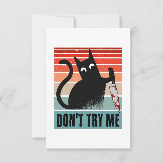 Försök inte med mig, Moody Cat med knivar-inbjudan Tack Kort (Framsida)