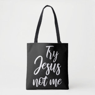 Försök Jesus inte mig Christian Faith Gud Christia Tygkasse