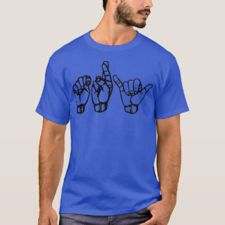 Försök med ASL T Shirt