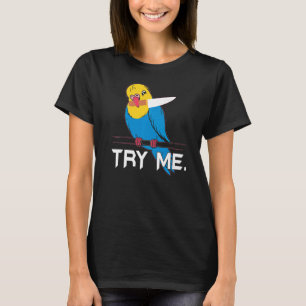 Försök med Bird Whisperer Budgie Parrot Parrot Par T Shirt