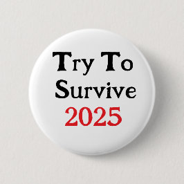 Försök Överleva 2025 Knapp