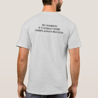 Försök tänka om det inte fungerar.. tee shirt