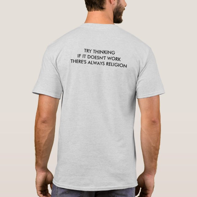 Försök tänka om det inte fungerar.. tee shirt (Baksida)