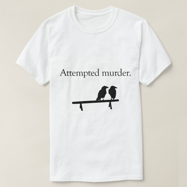 Försök till mord t shirt (Design framsida)