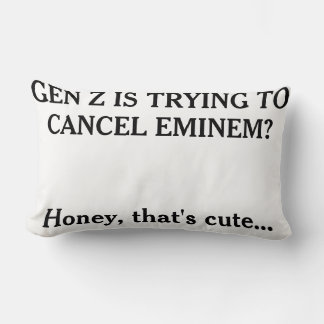 "Försöker Gen Z cancela Eminem?" Lumbarkudde