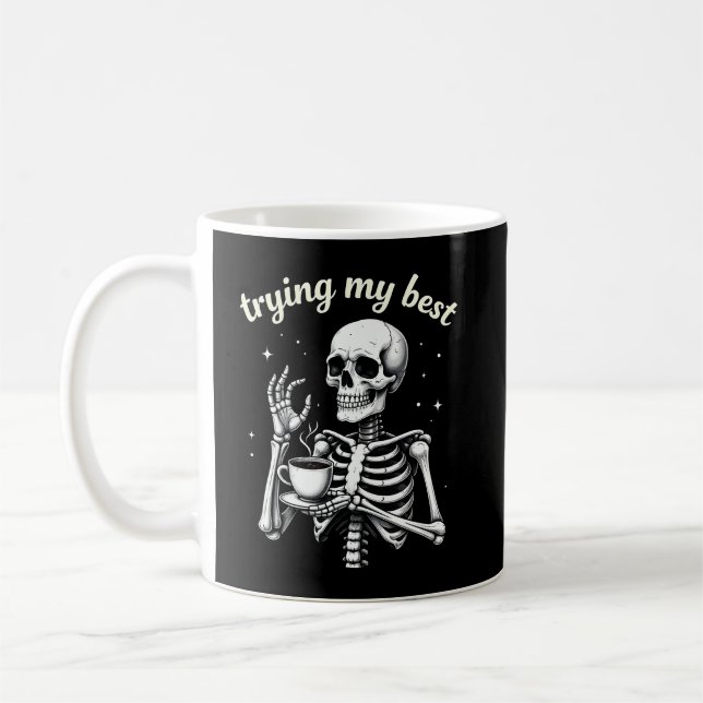 Försöker Mitt Bästa Roliga Skelett Kaffe Halloween Kaffemugg (Vänster)