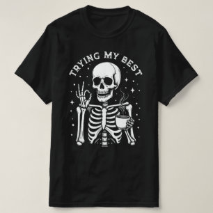 Försöker Mitt Bästa Roliga Skelett Kaffe Halloween T Shirt