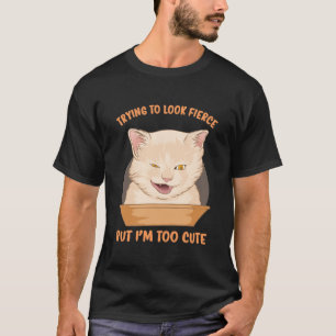Försöker se häftig ut, men jag är för söt t shirt