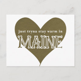 Försöker stanna i Maine Vykort