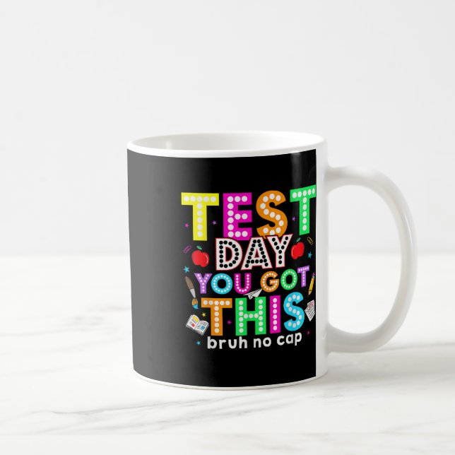 Försöksdagen du Har den här testdagsläraren Kaffemugg (Höger)