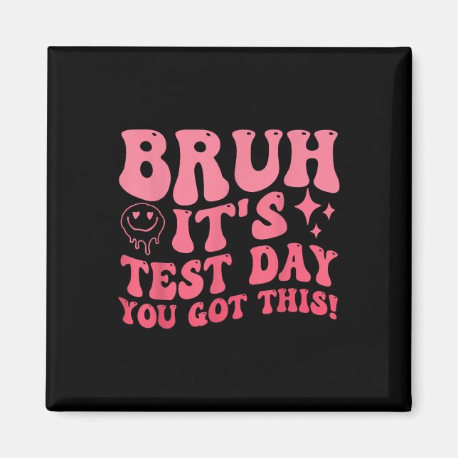 Försöksdagen du Har den här testdagsläraren Magnet (Framsidan)