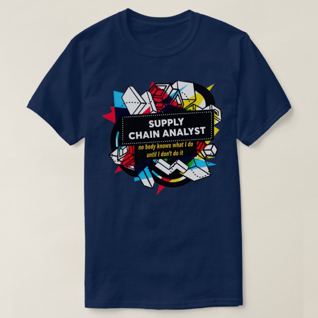 FÖRSÖRJNINGSKEDJANALYST T SHIRT (Design framsida)