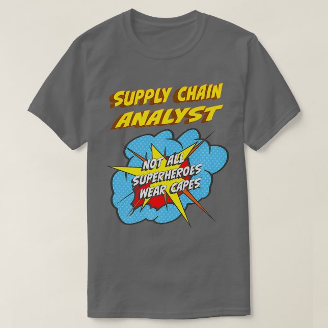 Försörjningskedjans analytiker - den underbara sup t shirt (Design framsida)