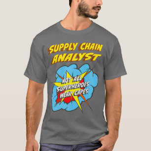 Försörjningskedjans analytiker - den underbara sup t shirt