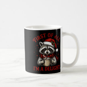 Först av allt är jag en förtjusande rolig jultvätt kaffemugg