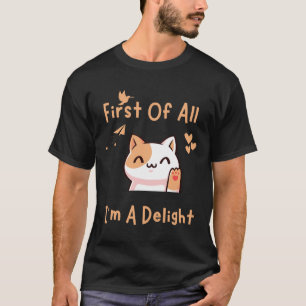 Först av allt i39m en tunn katt 1 t shirt