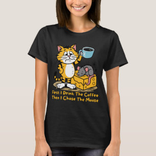 Först dricker jag kaffe, den bekväma matkaffekaffe t shirt