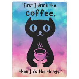 Först dricker jag kaffe och gör det här sak