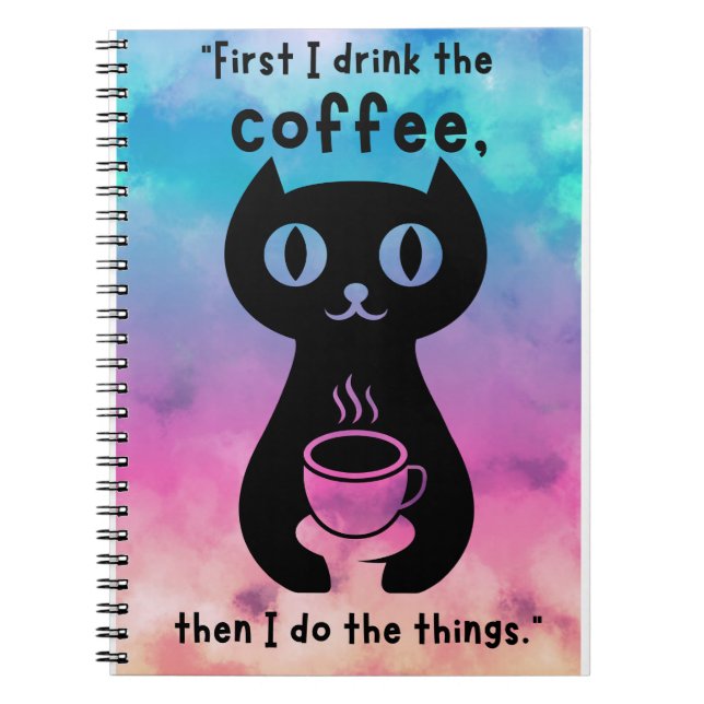 Först dricker jag kaffe och gör det här sak anteckningsbok (Framsidan)