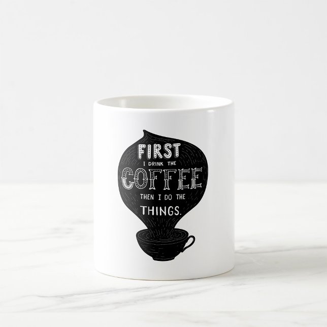Först dricker jag kaffe och sedan Sak Kaffemugg (Skapare uppladdad)