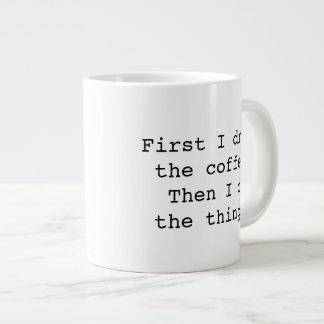 Först dricker jag kaffejumbo mugg jumbo mugg