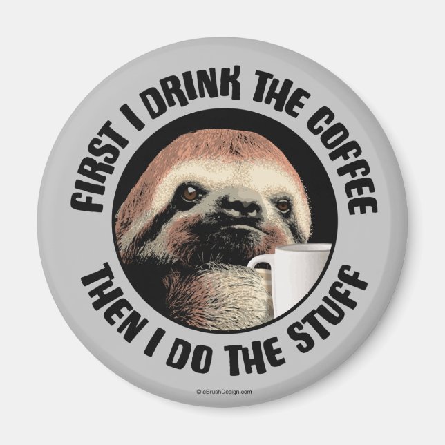 Först dricker jag kaffet. Då gör jag Saker Magnet (Framsidan)