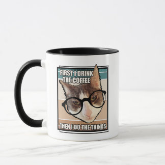 Först dricker jag kaffet från Cat-kaffet Mugg
